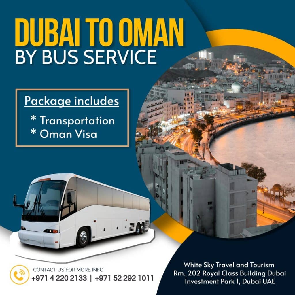 Dubai to oman by bus with oman visa